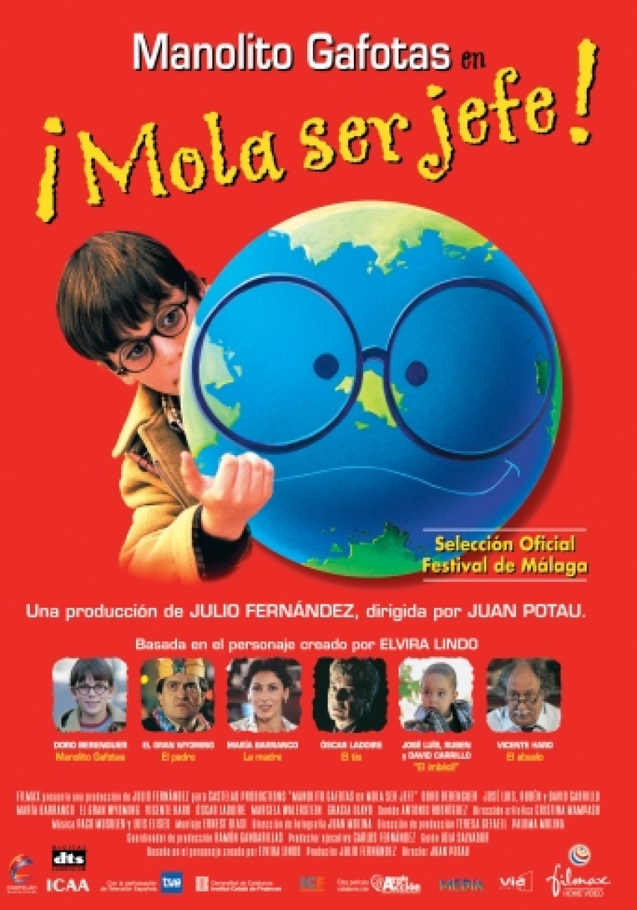 MANOLITO GAFOTAS: IT'S COOL TO BE THE BOSS