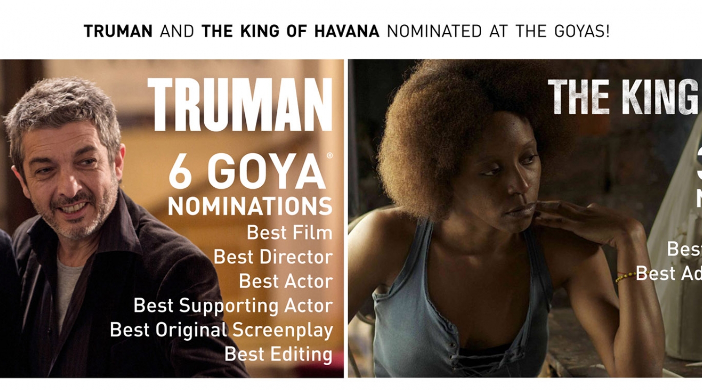 TRUMAN and THE KING OF HAVANA nominated at the GOYAS!